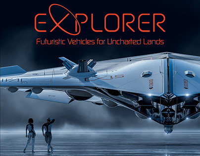 EXPLORER - Futuristic Vehicles for Uncharted Lands