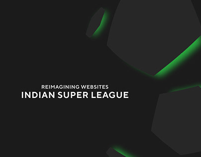 Reimagining websites: Indian Super League