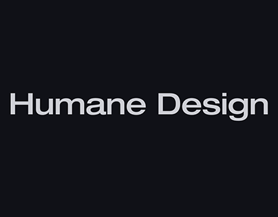 Humane Design