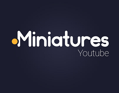 Miniatures youtube