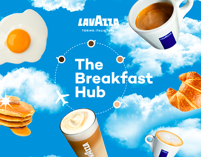 The Breakfast Hub | Lavazza | We Are Social