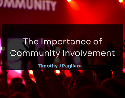The Importance of Community Involvement