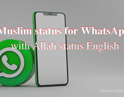 Muslim status for WhatsApp with Allah status English
