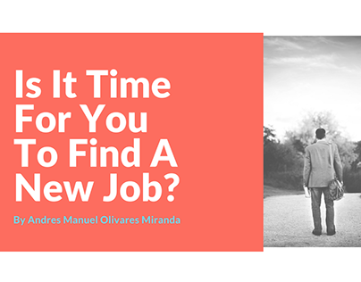 Is It Time For You To Find A New Job?
