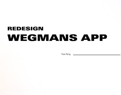 Wegmans App UI Design