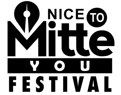 Festival Nice to Mitte you