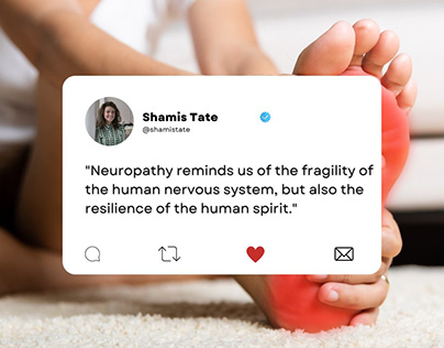 Shamis Tate: Navigating Neuropathy with Resilience