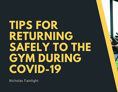 Tips For Returning Safely to the Gym During COVID-19