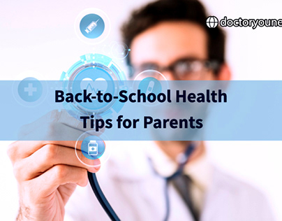 Back-to-School Health Tips for Parents