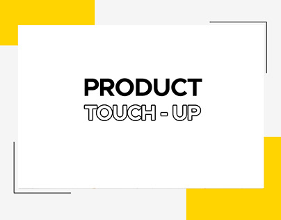 Product Touch-up