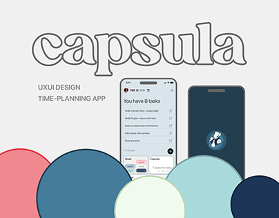 Capsula. Comfortable time-planning app. UXUI