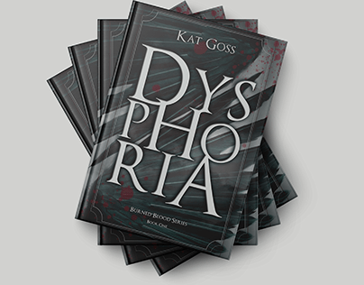 Cover reveal: DYSPHORIA - Author Kat Goss