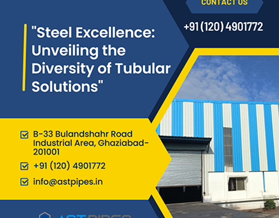Steel Excellence: Unveiling the Diversity of Tubular