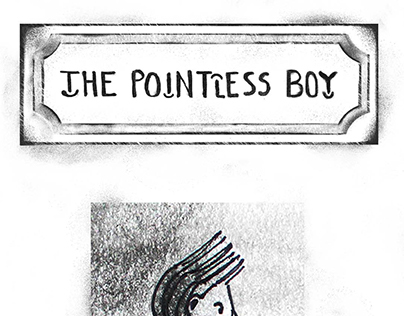 The Pointless Boy