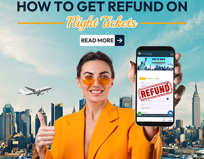 How to Get Refund on Flight Tickets