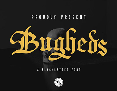 Bugheds - Blackletter Font