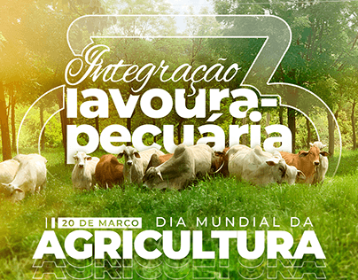 Dia Mundial da Agricultura - ABCZ | 20 de Março