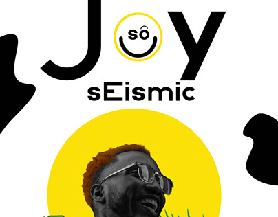 Seismic, Joy