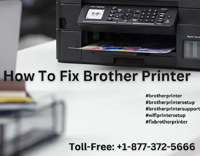 How to Fix Brother Printer | +1-877-372-5666