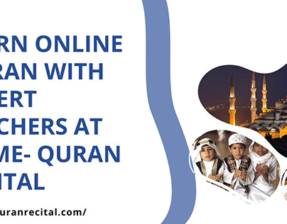 Learn Online Quran with Expert Teachers at Home