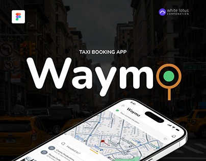 Waymo - A Taxi Booking App