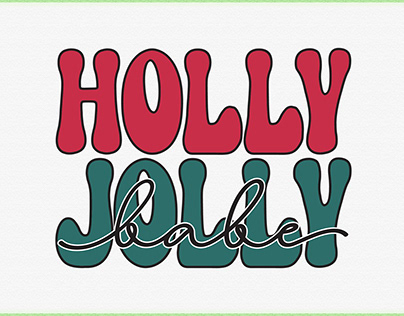 Holly Jolly Babe svg design