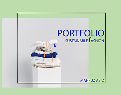 Sustainable Fashion Portfolio