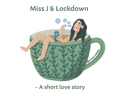 Story Illustration | Miss J & Lockdown