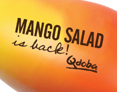 Qdoba | Mango Salad Seasonal Promotion