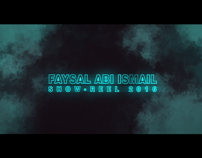 Faysal Abi Ismail Showreel 2016