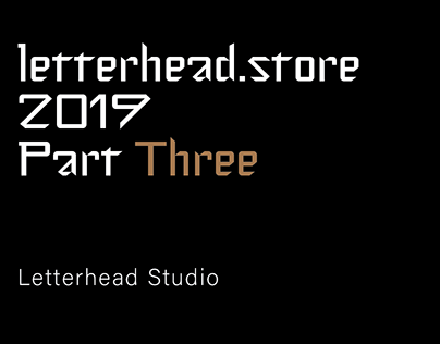 Letterhead.store 2019 Part Three