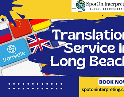 Top Translation Service In Long Beach
