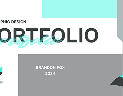 Graphic Design Portfolio | Brandon Fox | 2024