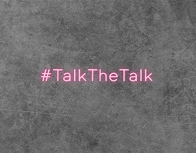 Integrated Campaign: Talk the Talk