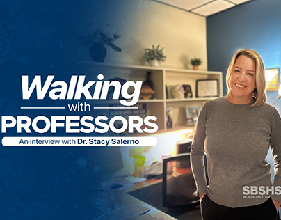 Walking with Professors: Interview with Dr. Salerno