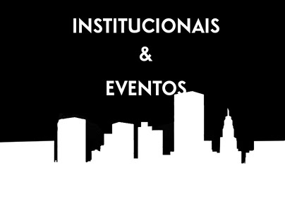 Institucionais & Eventos