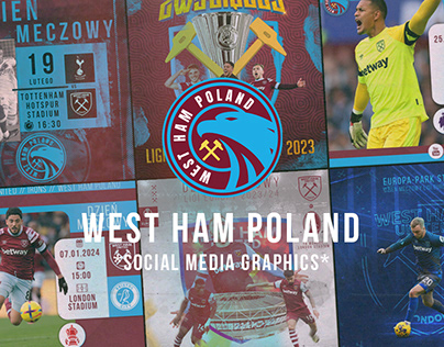 Social Media Graphics for West Ham Poland