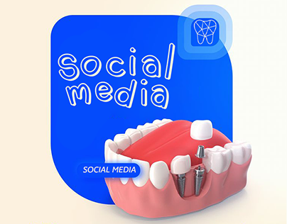 Dental Clinic | Social Media