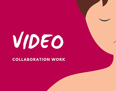 Video // Collaboration
