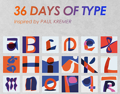 36 Days Of Type Inspired by Paul Kremer