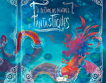 Le bestiaire des animaux fantastiques - book cover