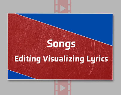 Songs Editing Visualizing Lyrics