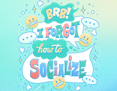 I Forgot How To Socialize