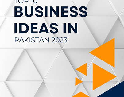 Top 10 Business ideas in Pakistan 2023