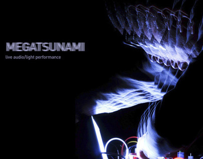 Megatsunami, live light/audio performance
