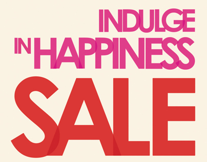 'Indulge In Happiness' Sale Magazine Ad