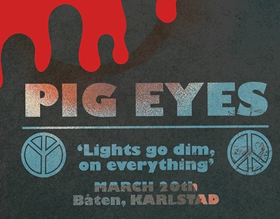 PIG EYES- Spring dates