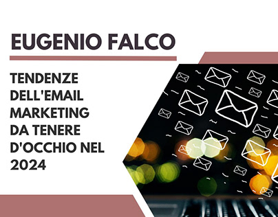 Eugenio Falco - Tendenze dell'email marketing