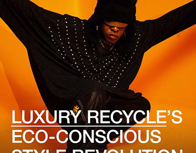 HYPEBEAST ÁFRICA ARTICLE (LUXURY RECYCLE)