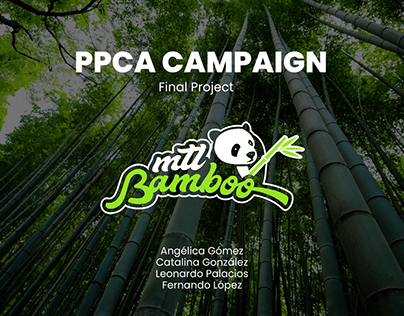 MTL BAMBOO: PPCA CAMPAIGN